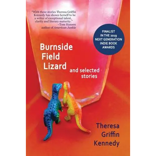 Burnside Field Lizard and Selected Stories