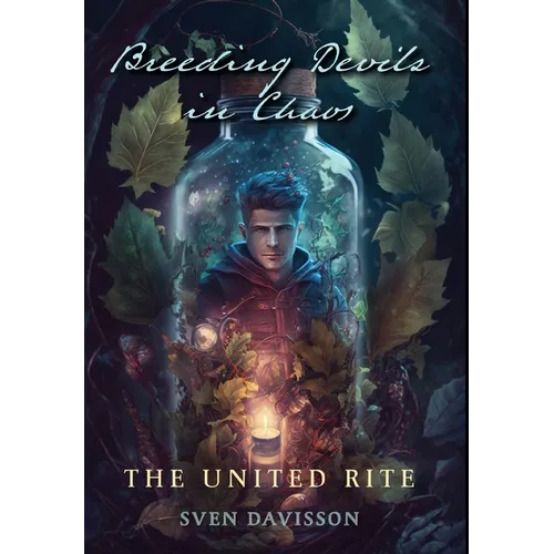 Breeding Devils in Chaos: The United Rite - Hardcover