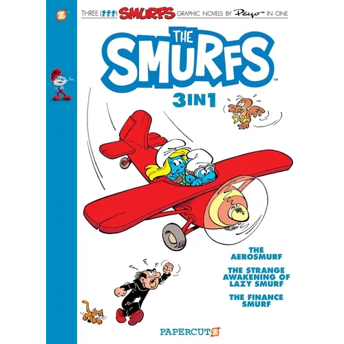 The Smurfs 3-In-1 Vol. 6: Collecting the Aerosmurf, the Strange Awakening of Lazy Smurf, and the Finance Smurf - Paperback