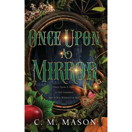 Once Upon A Mirror - Hardcover