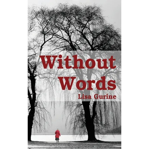 Without Words - Hardcover