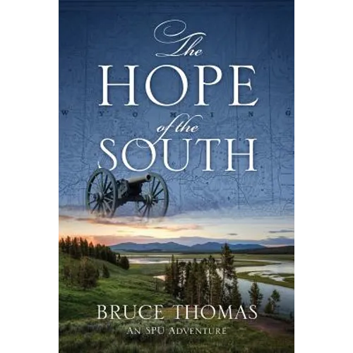 The Hope of the South: An SPU Adventure - Paperback