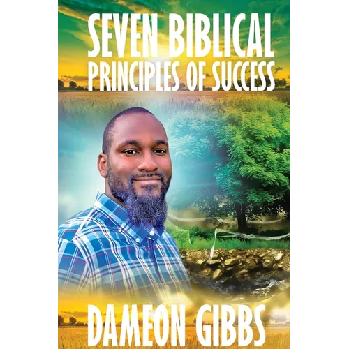Seven Biblical Principles of Success - Paperback