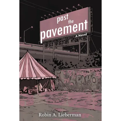Past the Pavement - Hardcover