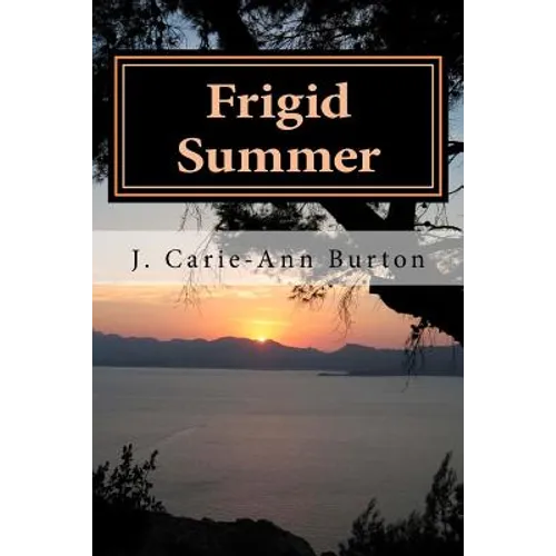 Frigid Summer - Paperback