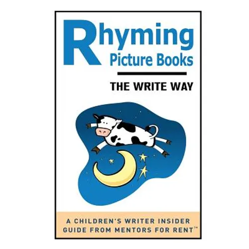Rhyming Picture Books: The Write Way - Paperback