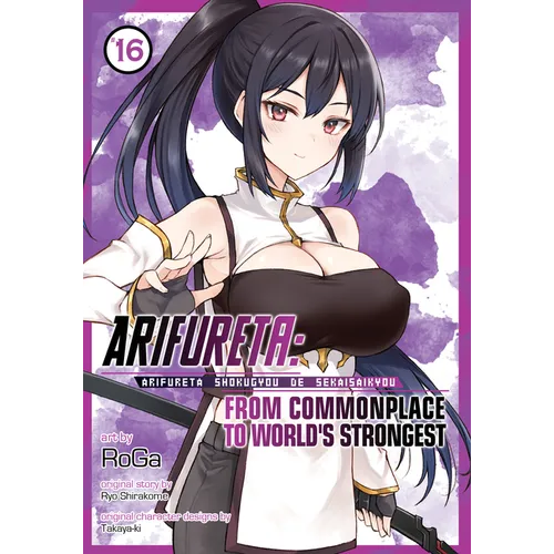 Arifureta: From Commonplace to World's Strongest (Manga) Vol. 16 - Paperback