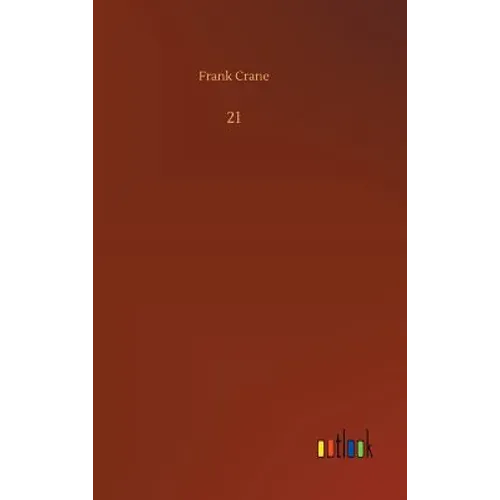 21 - Hardcover