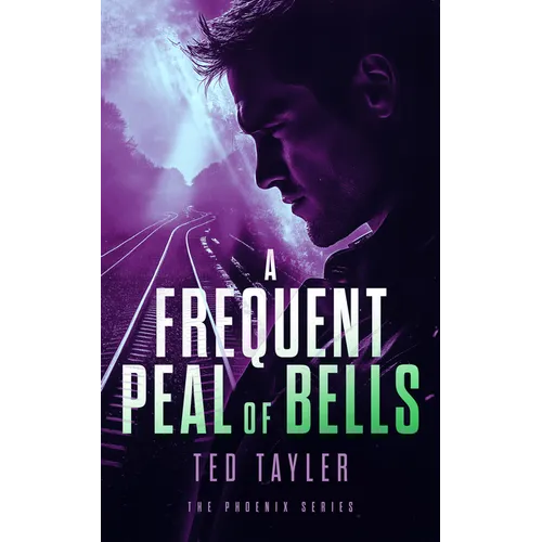 A Frequent Peal of Bells: The Phoenix Series - Book 11 - Paperback