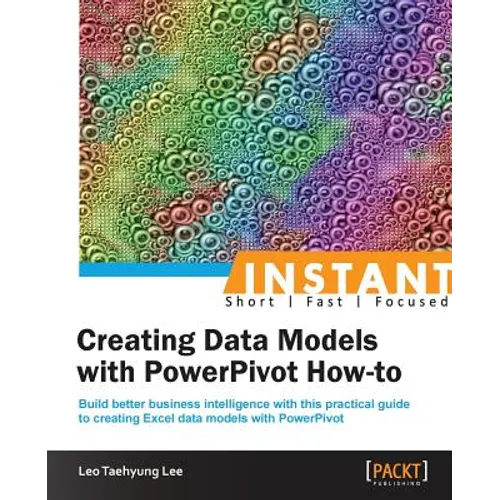 Instant Creating Data Models with Powerpivot How-To