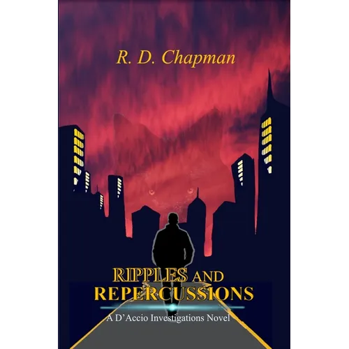 Ripples And Repercussions - Paperback