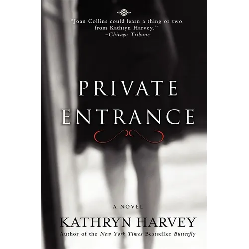 Private Entrance - Hardcover