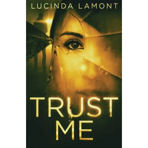 Trust Me - Paperback