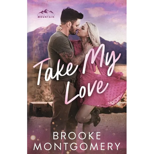 Take My Love - Paperback