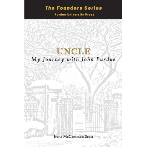 Uncle: My Journey with John Purdue - Hardcover