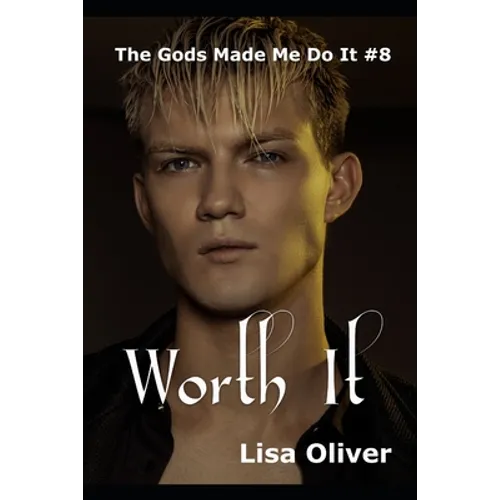 Worth It: Zeus's Story - Paperback