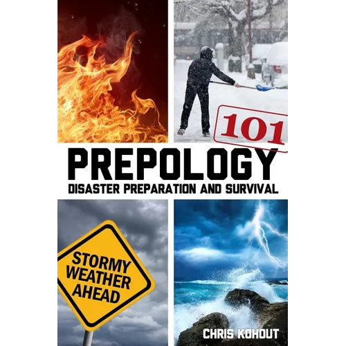 Prepology 101: Disaster prepping and survival - Paperback