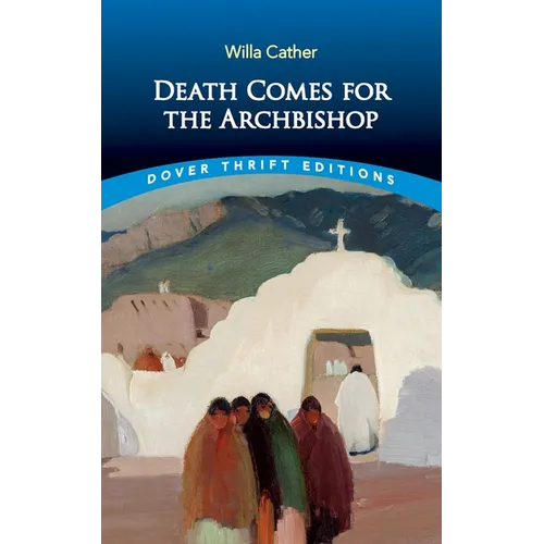 Death Comes for the Archbishop - Paperback