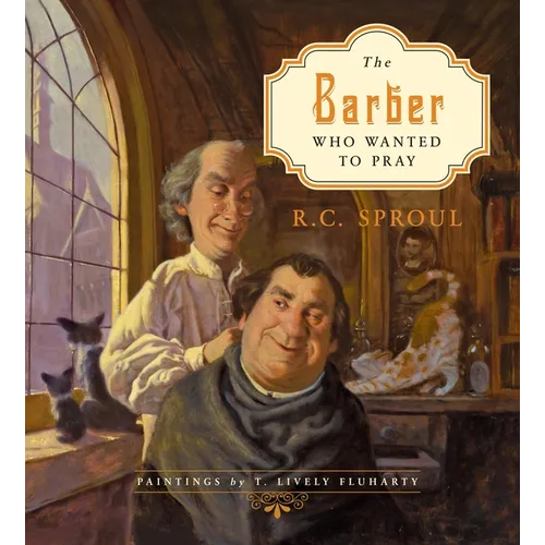 The Barber Who Wanted to Pray - Hardcover