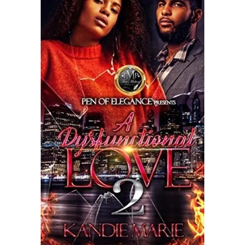A Dysfunctional Love pt 2 - Paperback