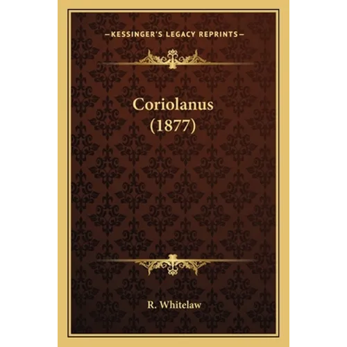 Coriolanus (1877) - Paperback