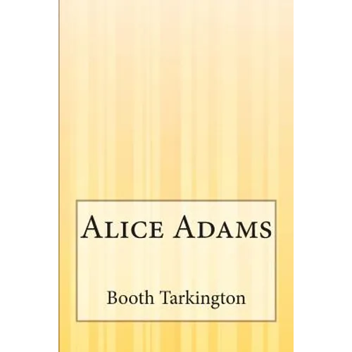 Alice Adams - Paperback
