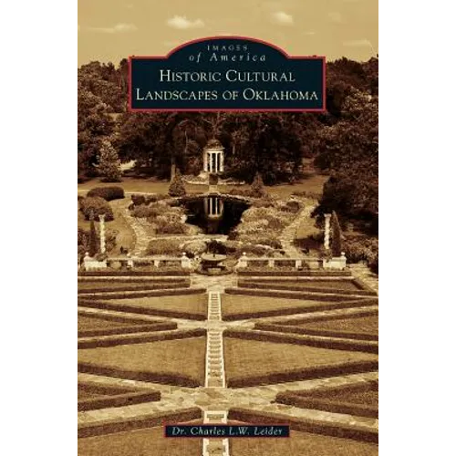 Historic Cultural Landscapes of Oklahoma