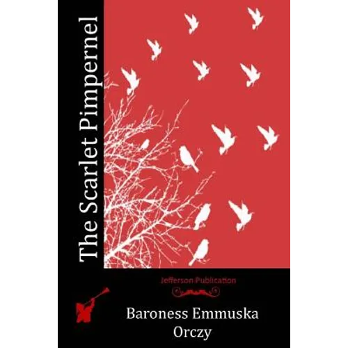 The Scarlet Pimpernel - Paperback