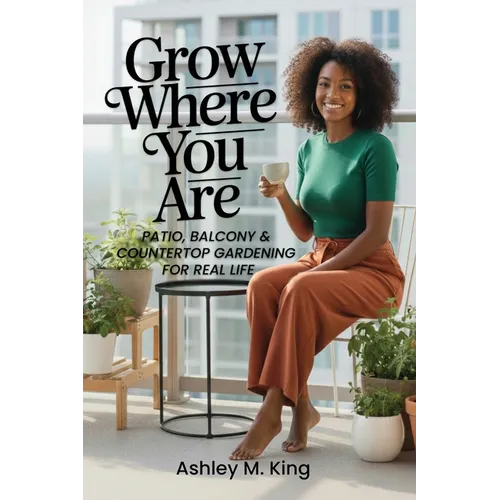 Grow Where You Are - Paperback