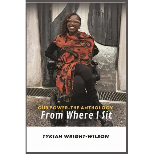 Our Power-The Anthology: From Where I Sit - Paperback