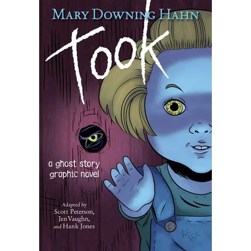 Took Graphic Novel: A Ghost Story - Hardcover