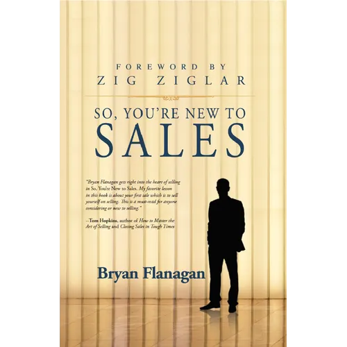 So You're New to Sales