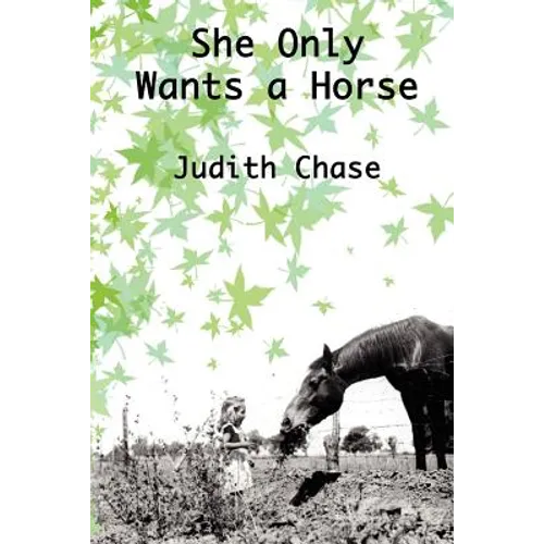 She Only Wants a Horse - Paperback