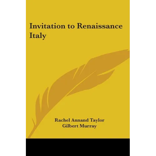 Invitation to Renaissance Italy - Paperback