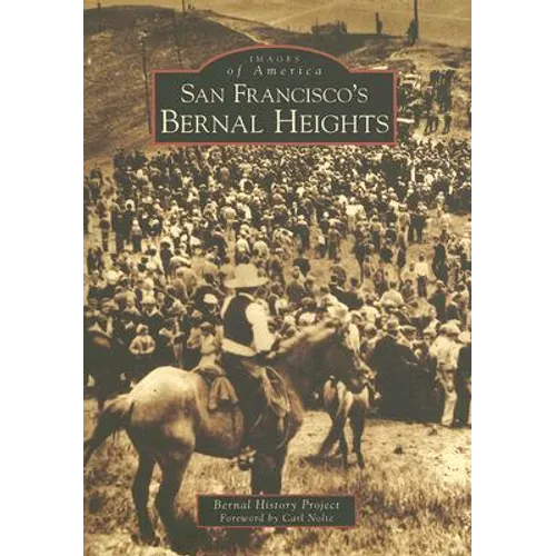 San Francisco's Bernal Heights - Paperback