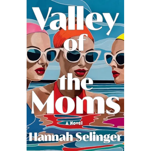 Valley of the Moms - Paperback