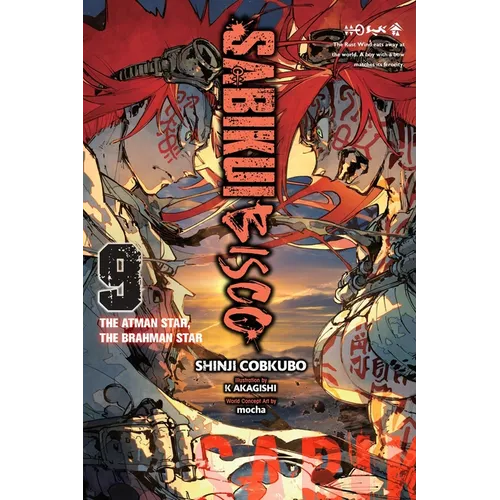 Sabikui Bisco, Vol. 9 (Light Novel): The Atman Star, the Brahman Star Volume 9 - Paperback