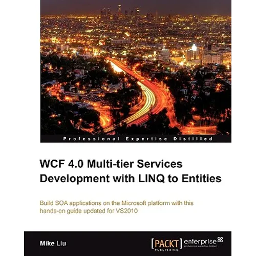 Wcf 4.0 Multi-Tier Services Development with Linq to Entities - Paperback