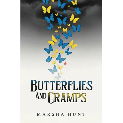 Butterflies and Cramps - Paperback