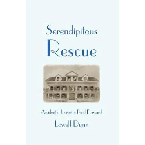 Serendipitous Rescue - Paperback