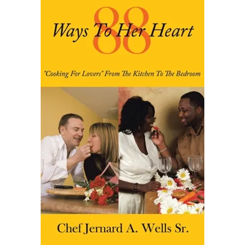 88 Ways to Her Heart: 