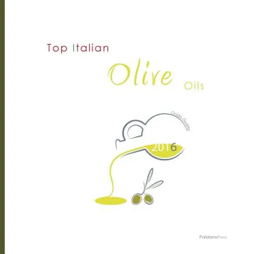 Top Italian Olive Oils - Paperback
