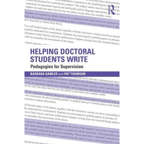 Helping Doctoral Students Write: Pedagogies for supervision - Paperback
