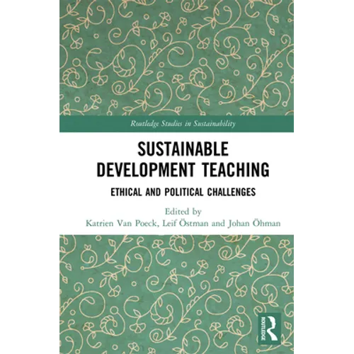 Sustainable Development Teaching: Ethical and Political Challenges - Paperback