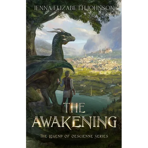 The Legend of Oescienne - The Awakening - Paperback