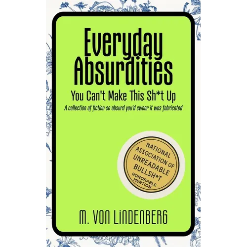 Everyday Absurdities - Paperback