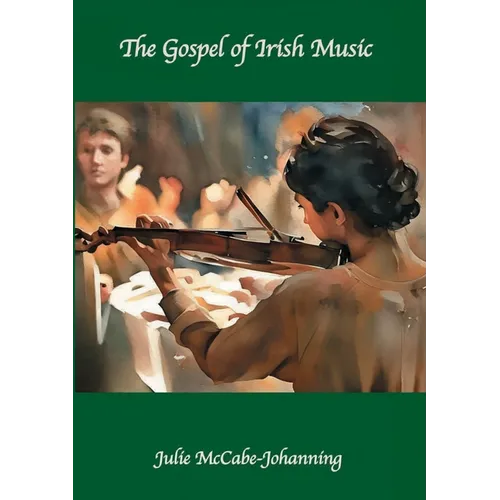 The Gospel of Irish Music - Paperback