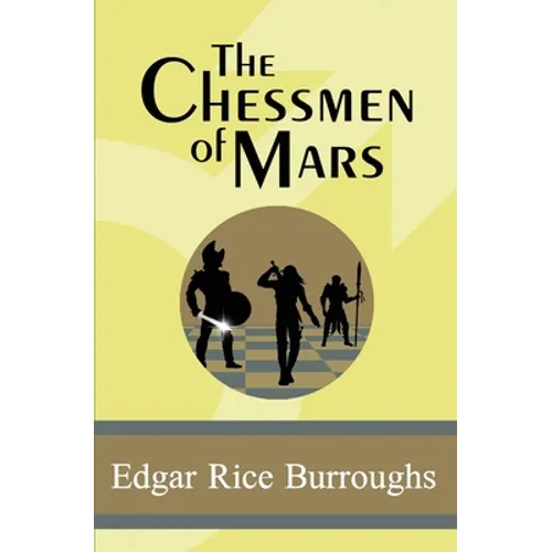 The Chessmen of Mars - Paperback