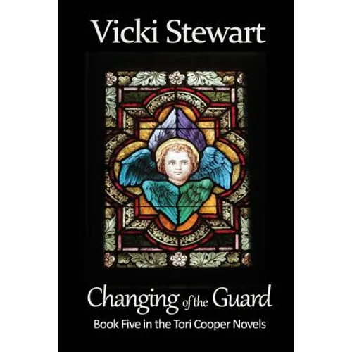 Changing of the Guard: Book Five in the Tori Cooper Novels - Paperback