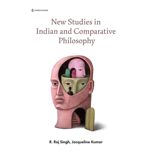 New Studies in Indian and Comparative Philosophy - Hardcover